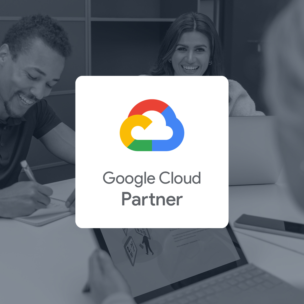 We joined the Google Cloud Partner Advantage program